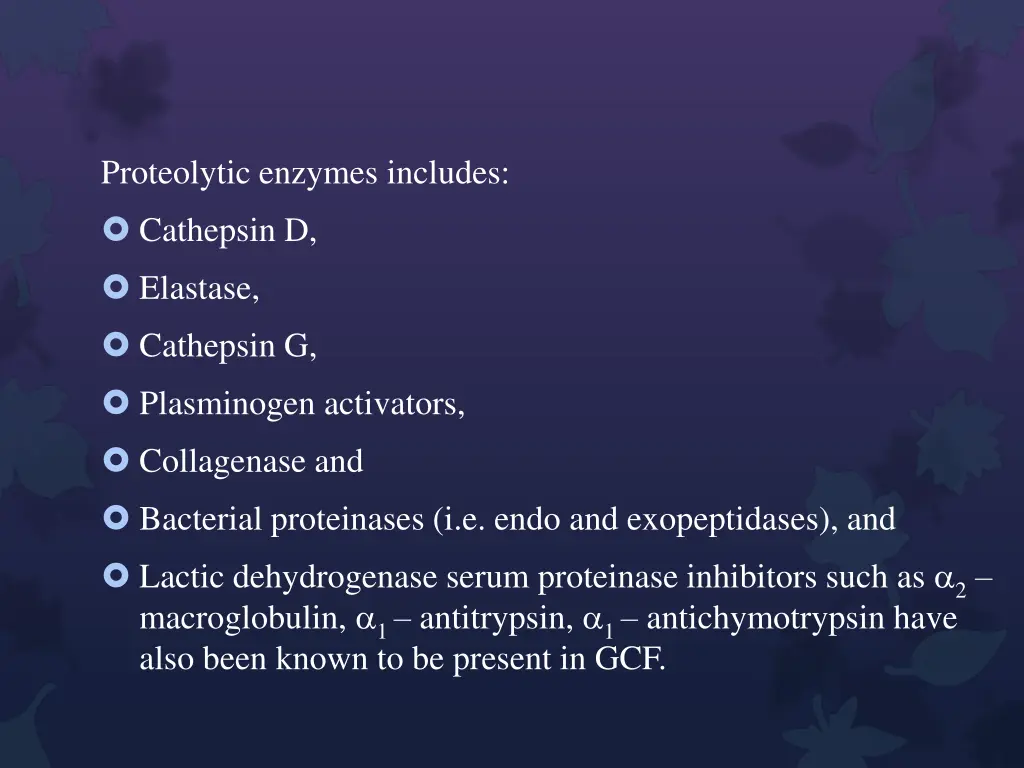 proteolytic enzymes includes