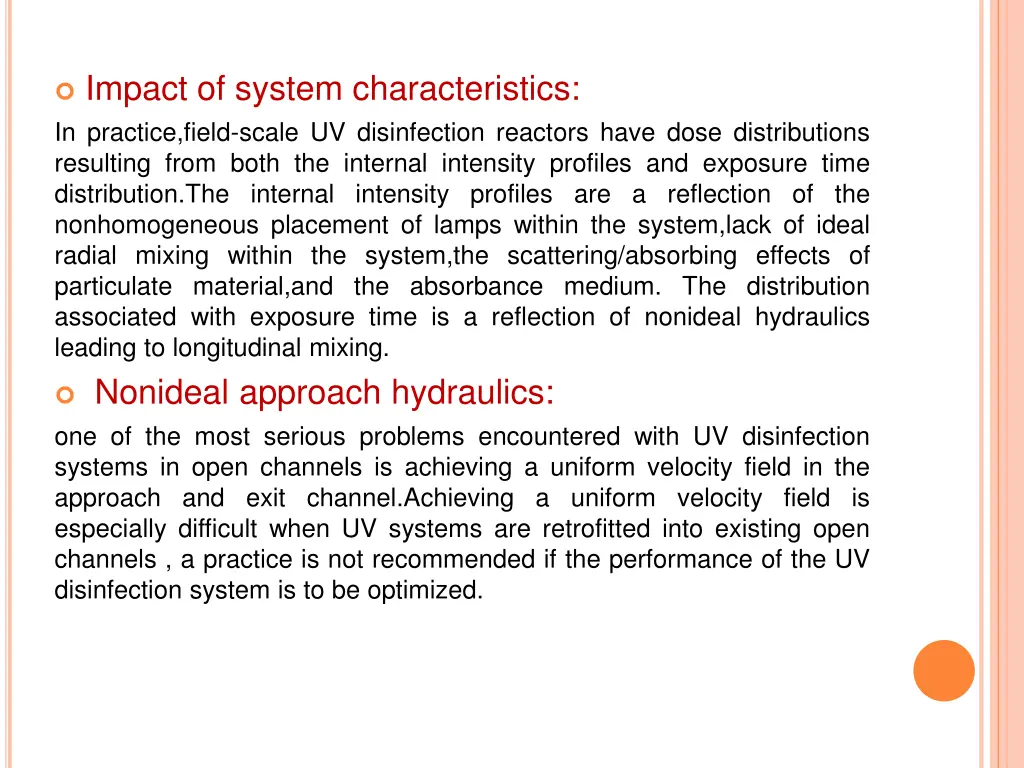 impact of system characteristics in practice