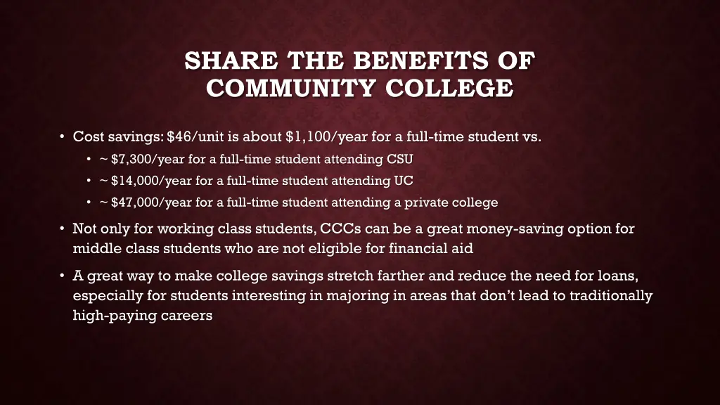 share the benefits of community college