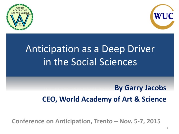 anticipation as a deep driver in the social