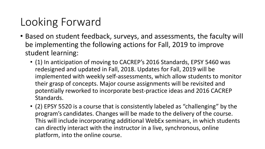 looking forward based on student feedback surveys