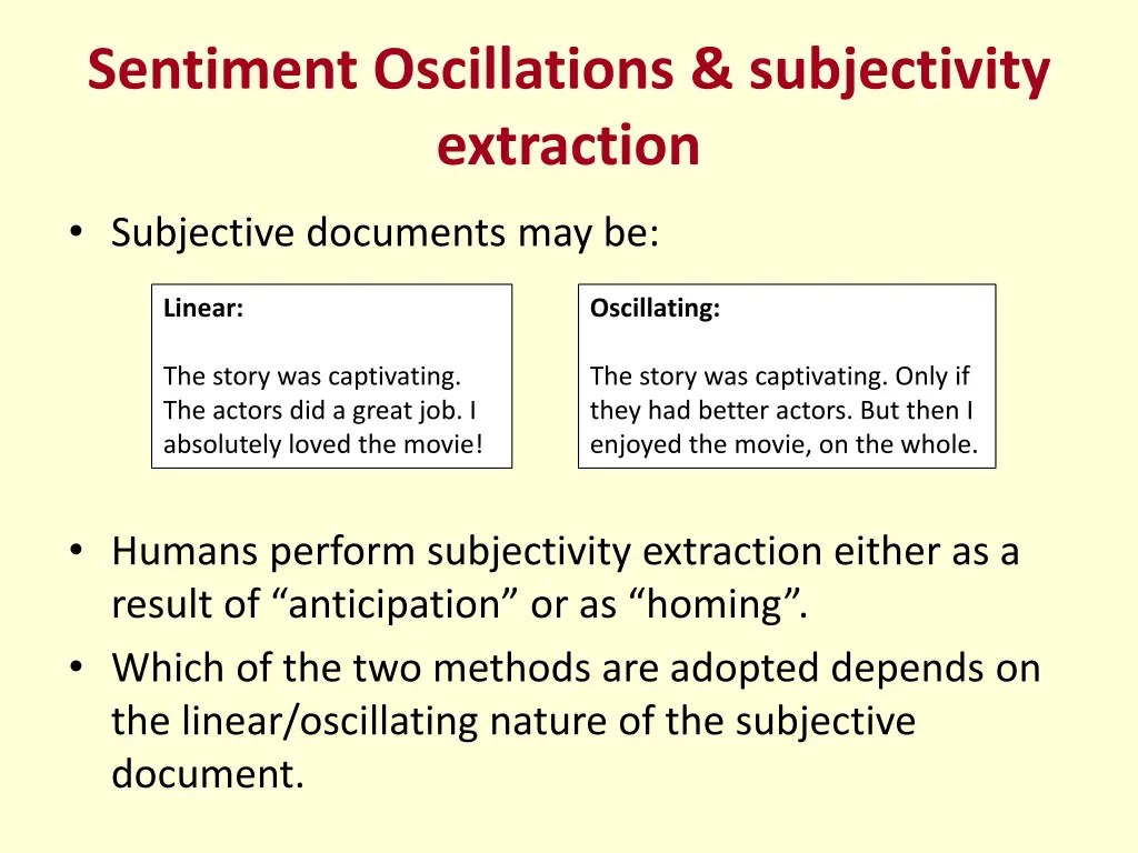 sentiment oscillations subjectivity extraction