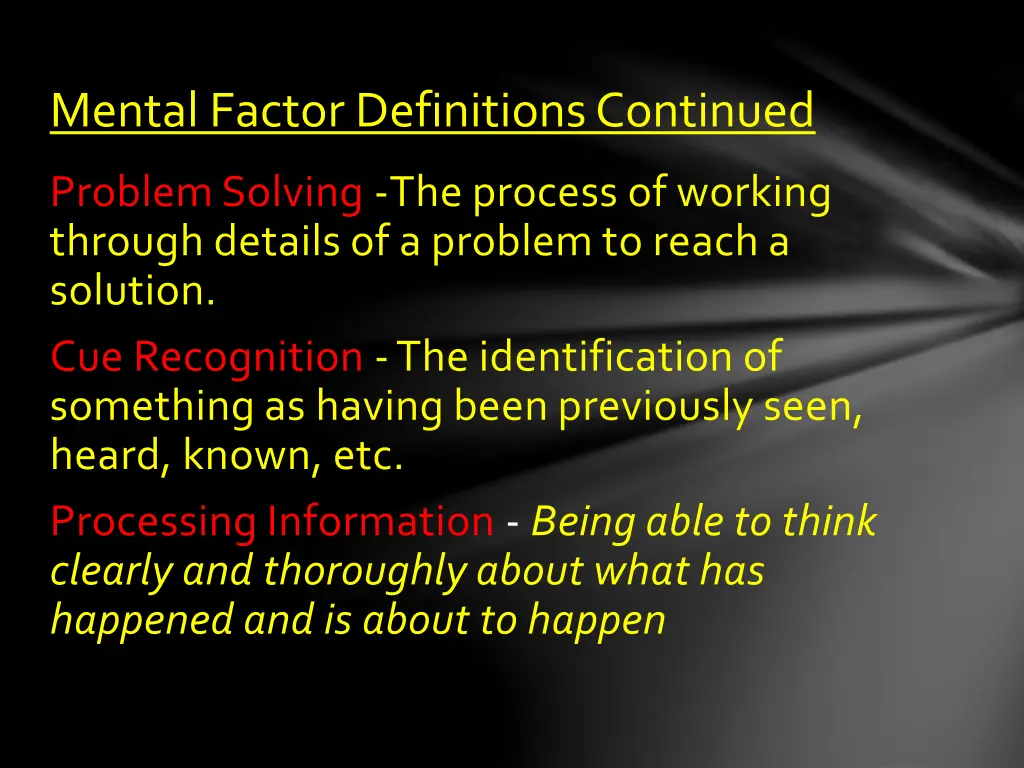 mental factor definitions continued