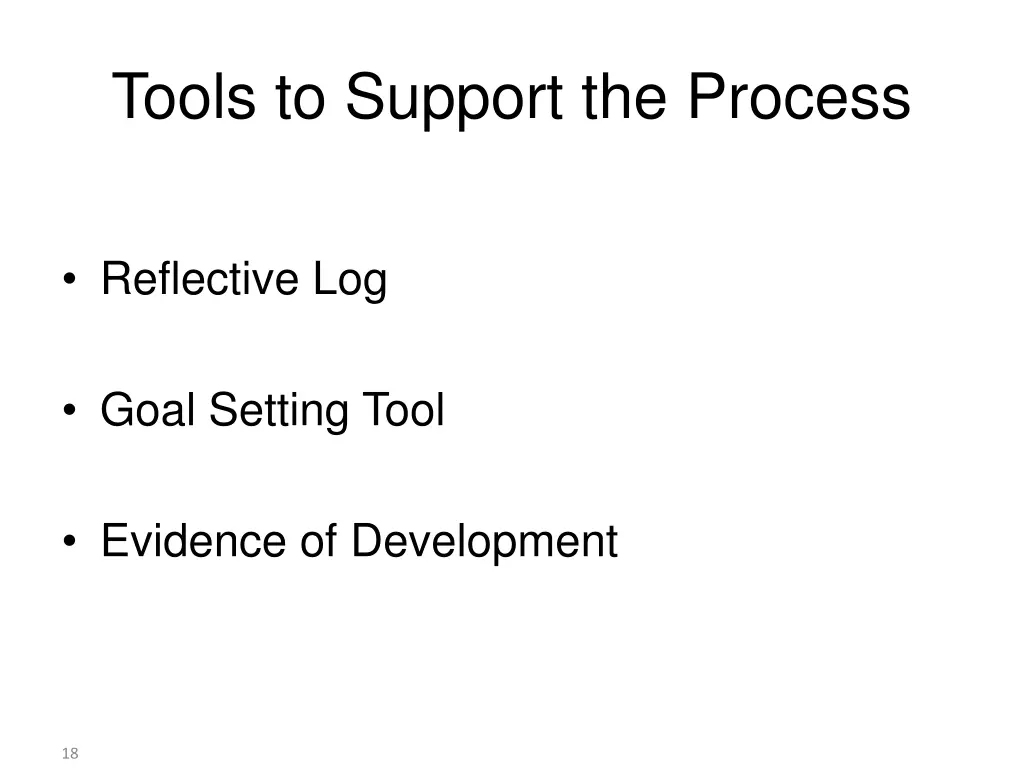 tools to support the process