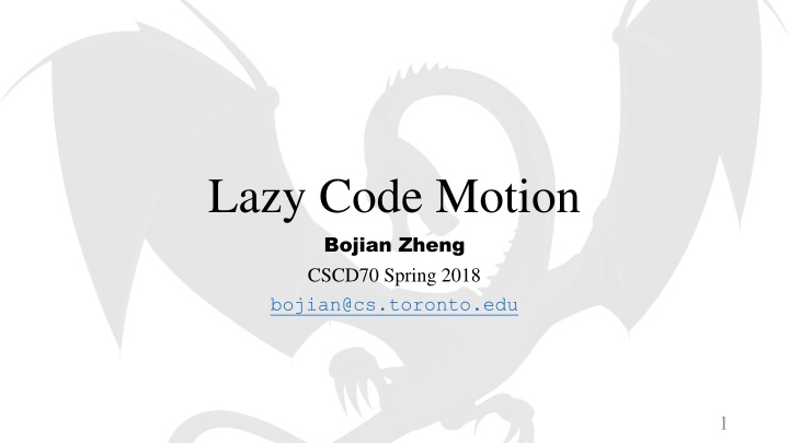 lazy code motion bojian zheng cscd70 spring 2018