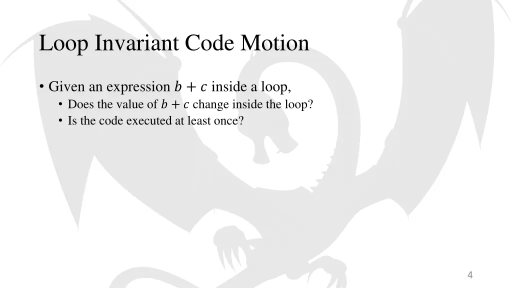 loop invariant code motion