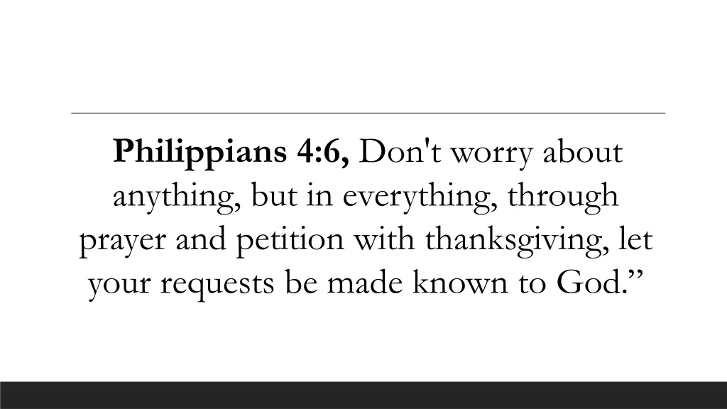 philippians 4 6 don t worry about anything