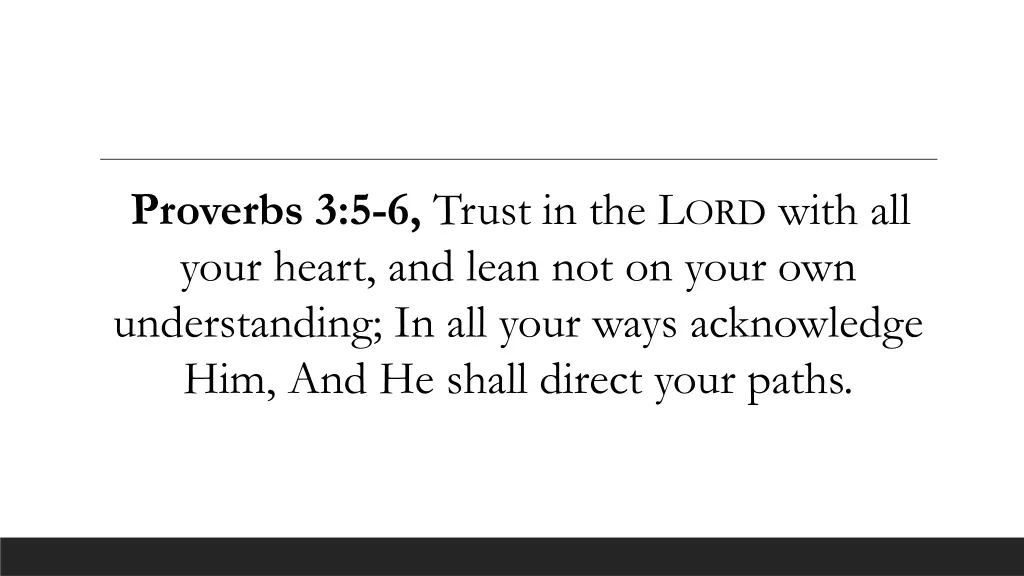 proverbs 3 5 6 trust in the l ord with all your