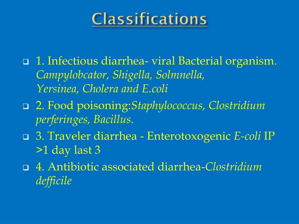 1 infectious diarrhea viral bacterial organism