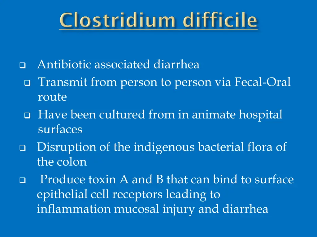 antibiotic associated diarrhea transmit from