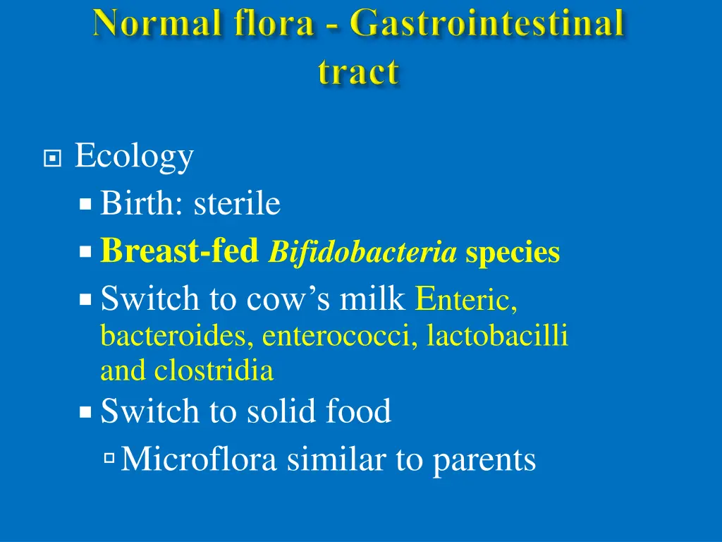 ecology birth sterile breast fed bifidobacteria