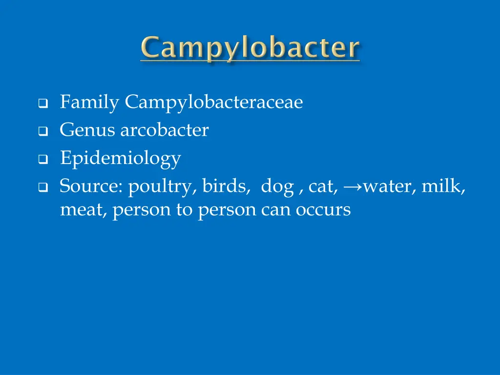 family campylobacteraceae genus arcobacter