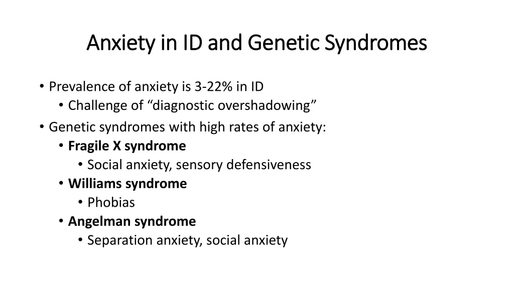 anxiety in id and genetic syndromes anxiety