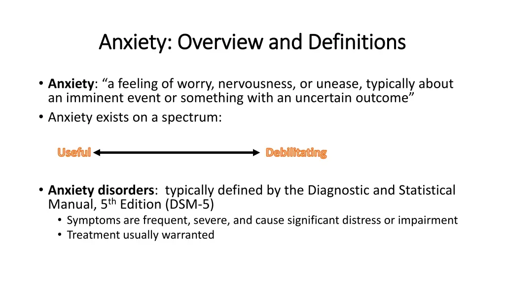 anxiety overview and definitions anxiety overview