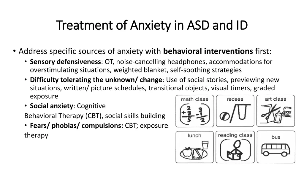 treatment of anxiety in asd and id treatment