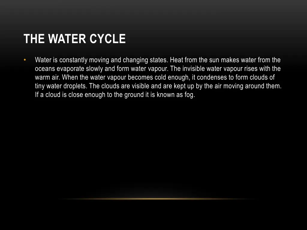 the water cycle