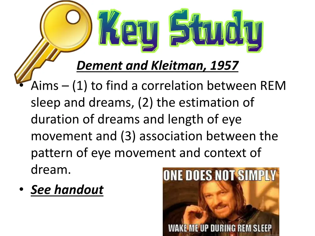 dement and kleitman 1957 aims 1 to find