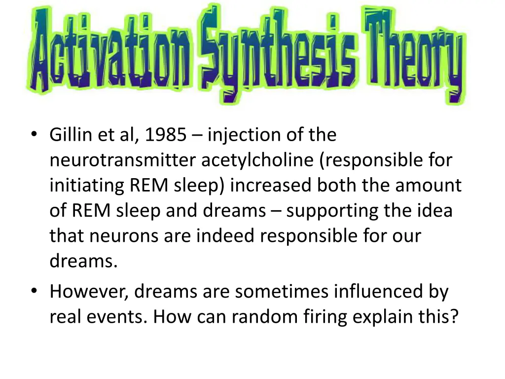 gillin et al 1985 injection