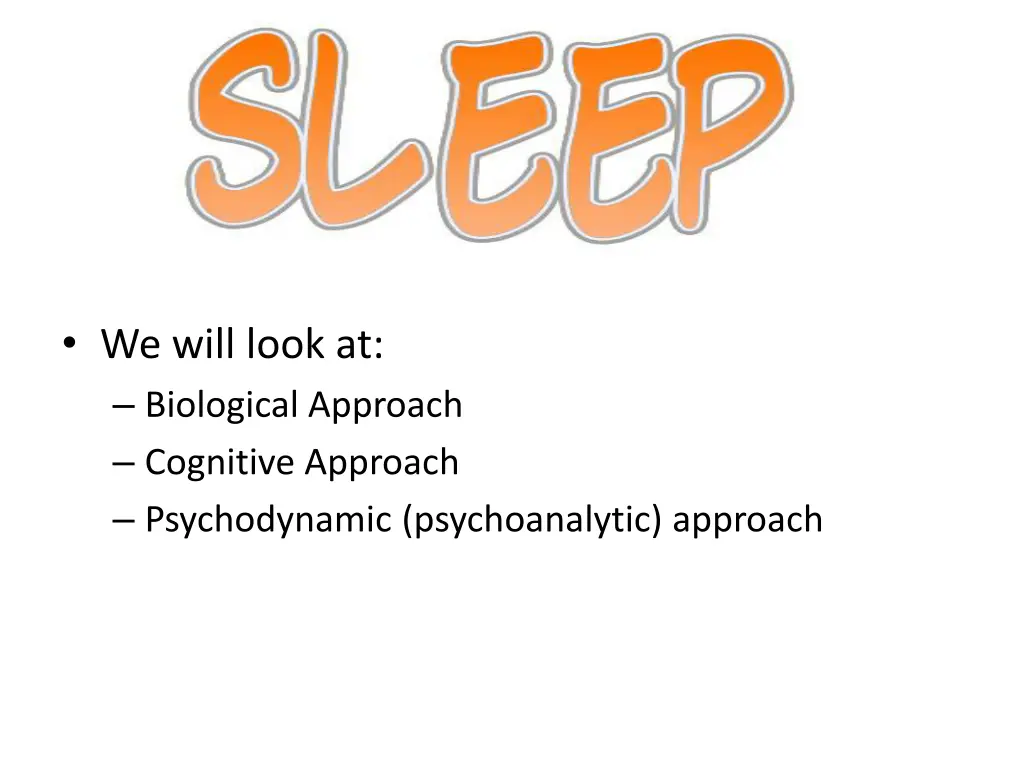 we will look at biological approach cognitive