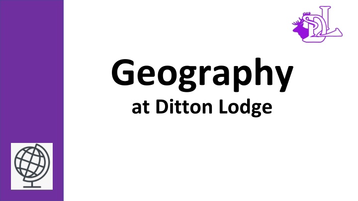 geography at ditton lodge