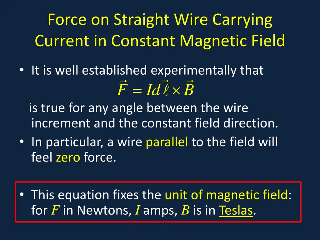 force on straight wire carrying current