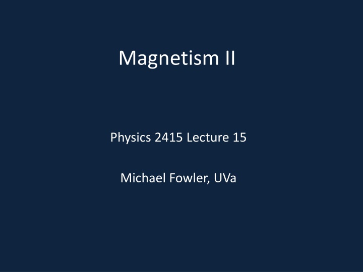 magnetism ii