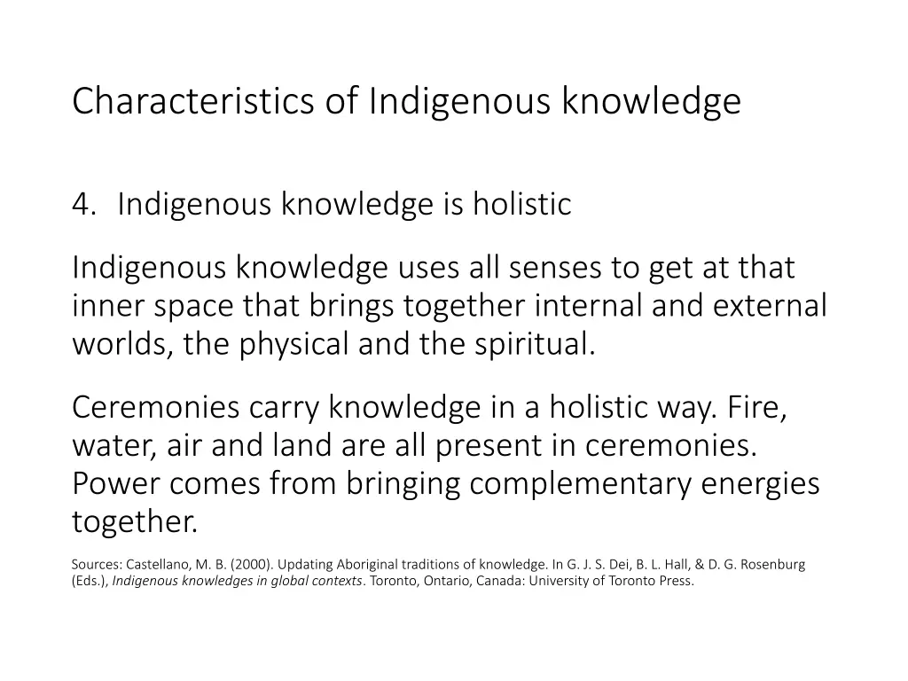 characteristics of indigenous knowledge 4