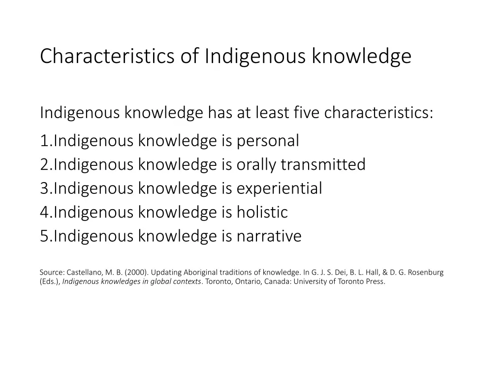 characteristics of indigenous knowledge