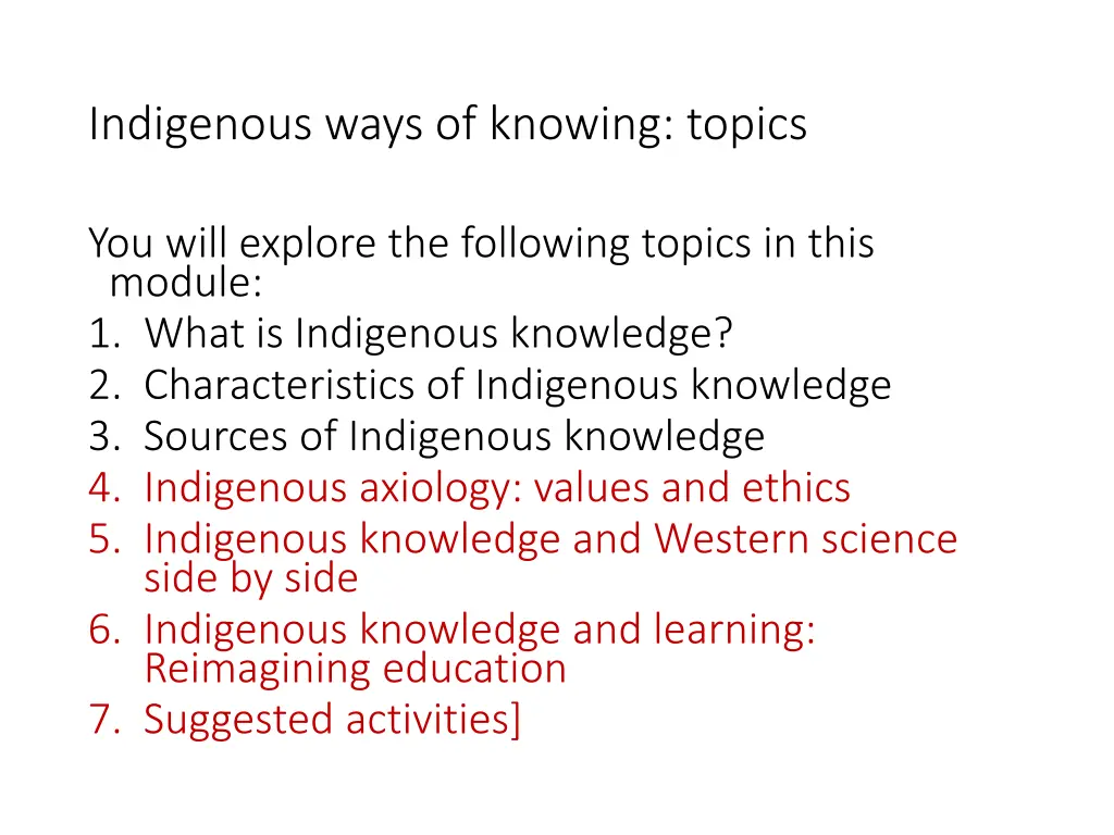 indigenous ways of knowing topics