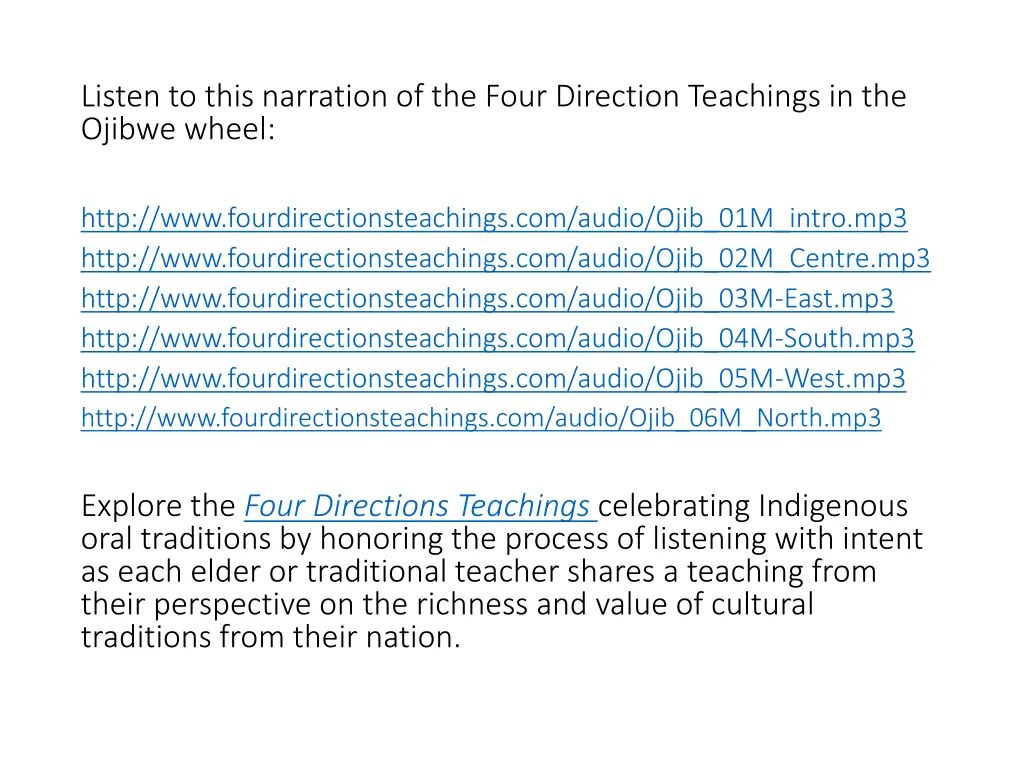 listen to this narration of the four direction