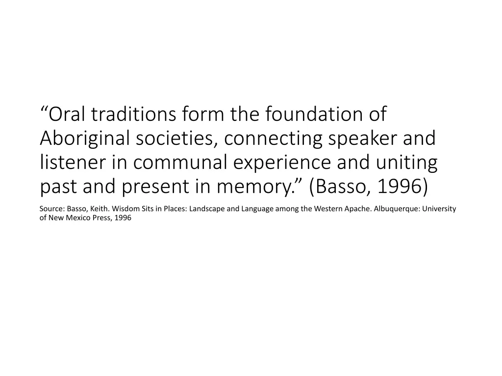 oral traditions form the foundation of aboriginal