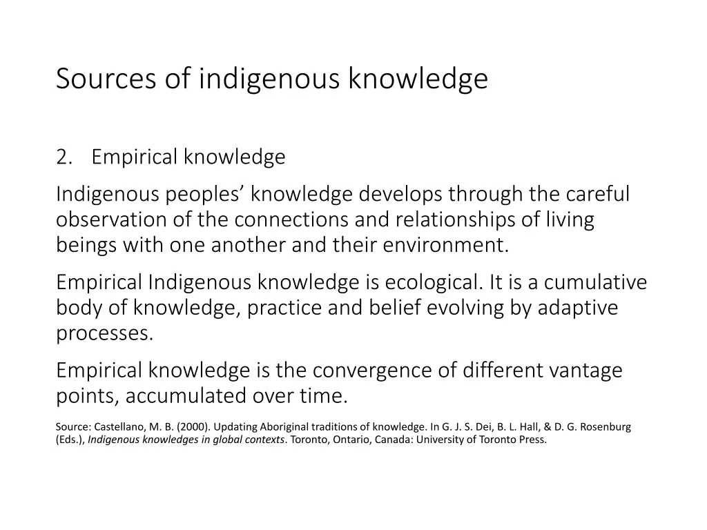 sources of indigenous knowledge 2