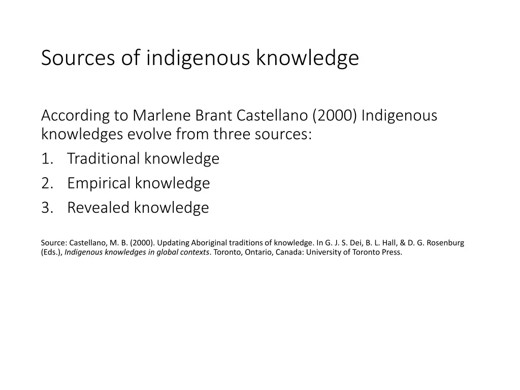 sources of indigenous knowledge