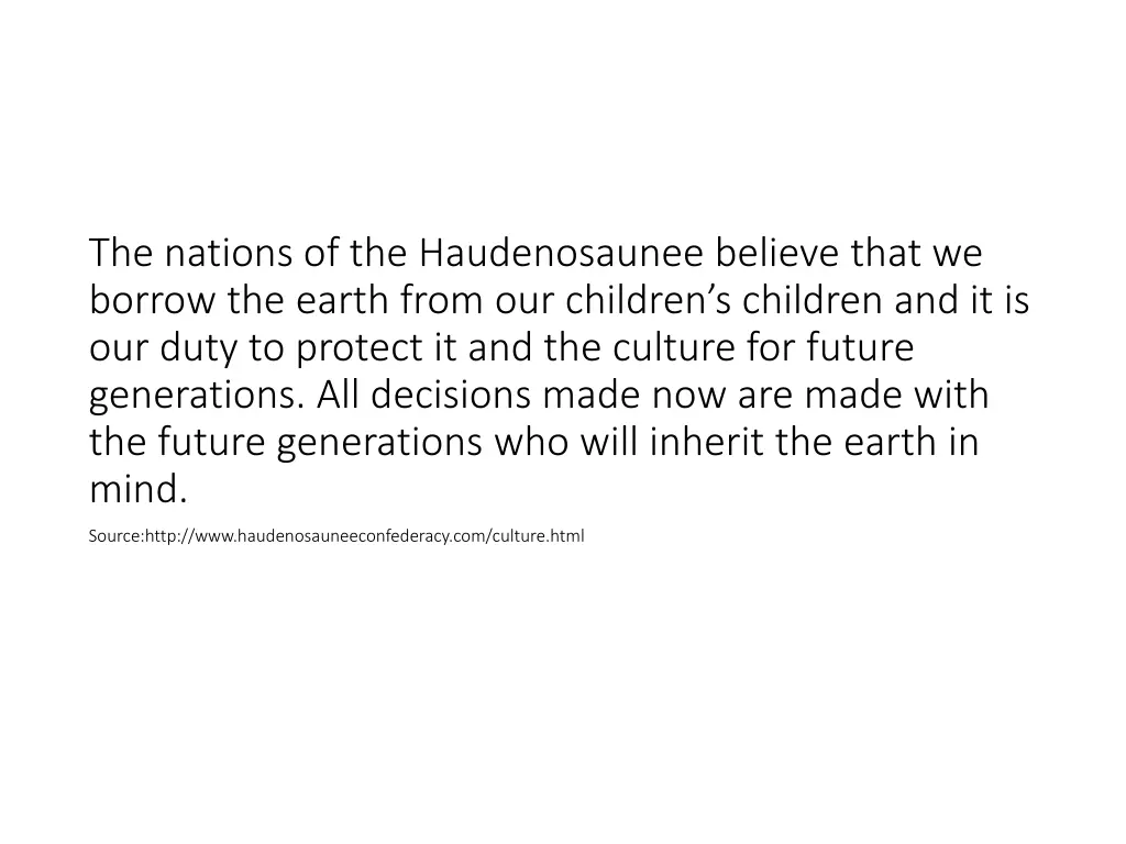 the nations of the haudenosaunee believe that