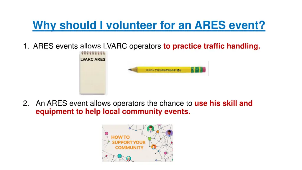 why should i volunteer for an ares event