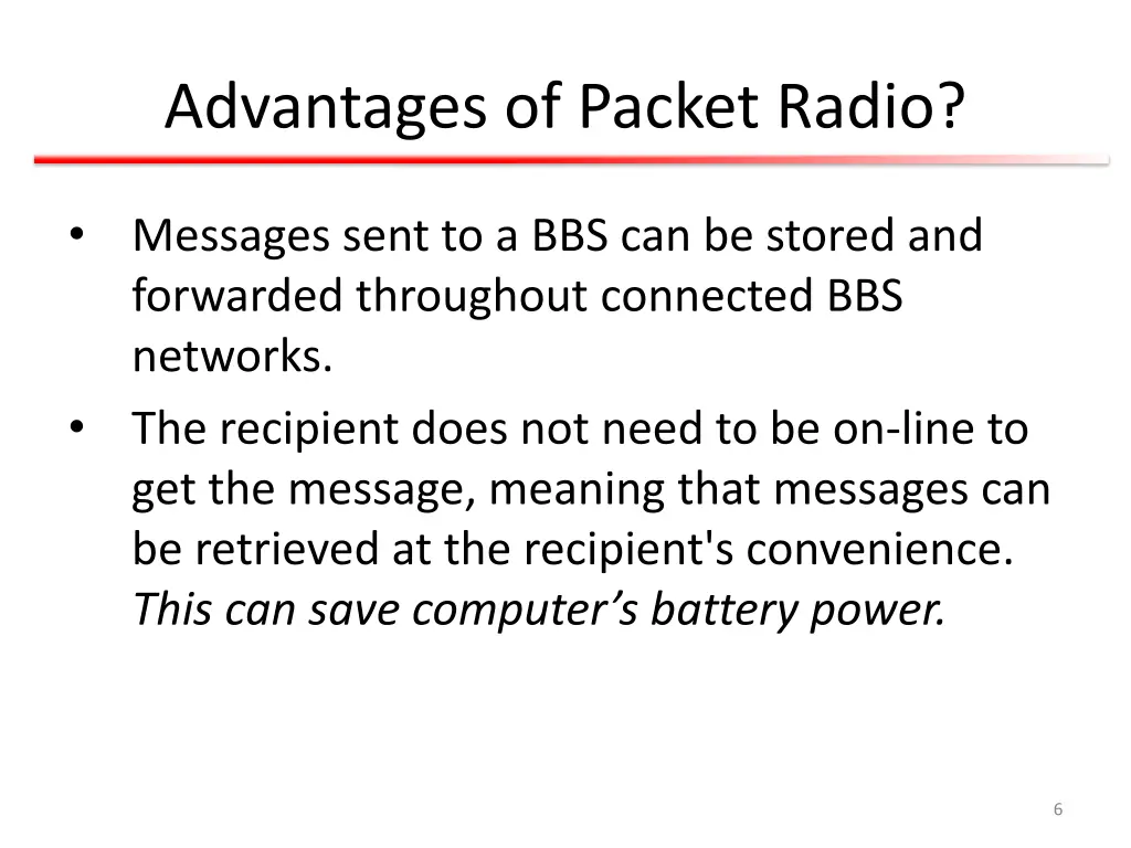 advantages of packet radio