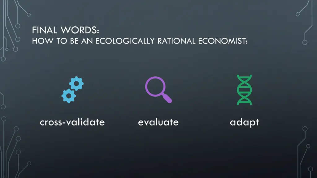 final words how to be an ecologically rational