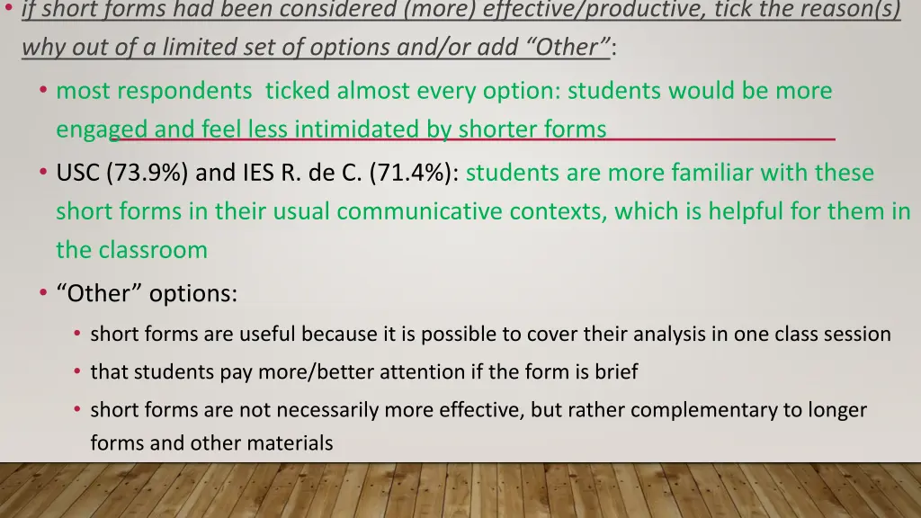 if short forms had been considered more effective