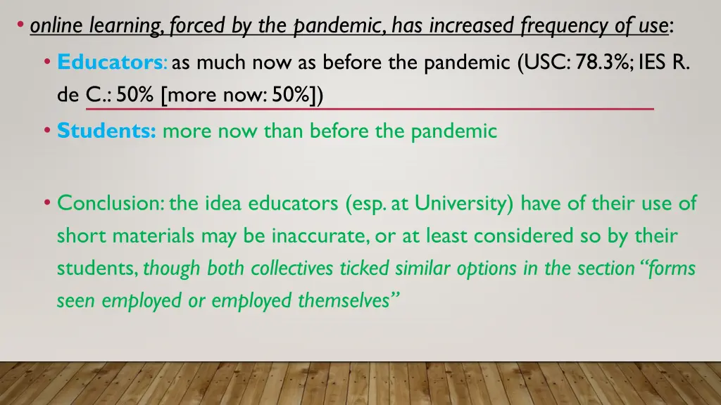 online learning forced by the pandemic