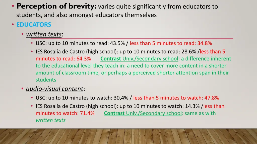 perception of brevity varies quite significantly