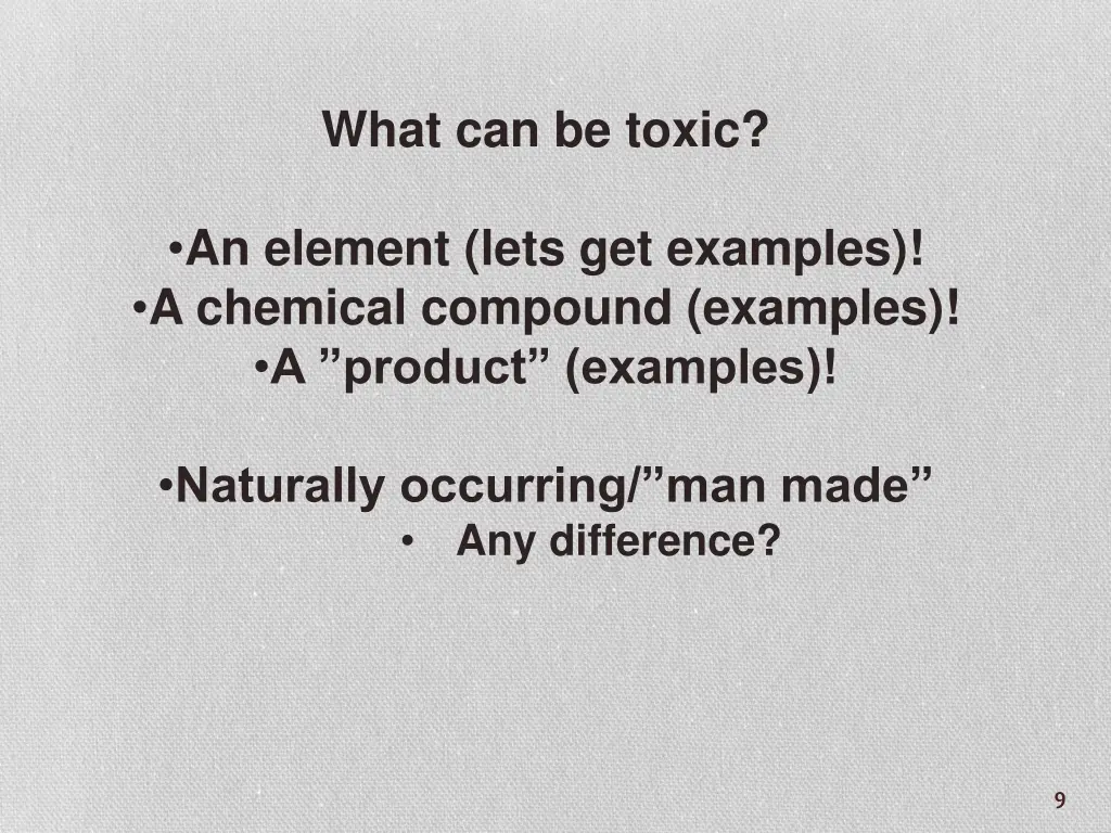 what can be toxic