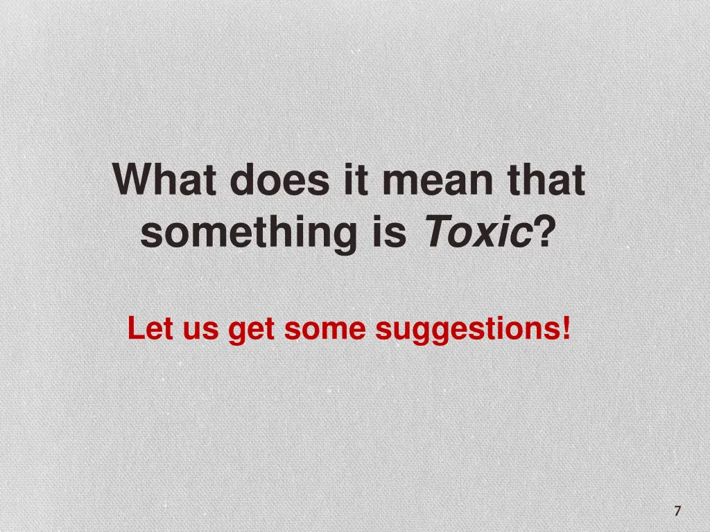 what does it mean that something is toxic