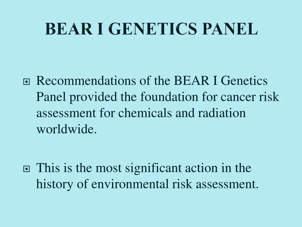 recommendations of the bear i genetics panel