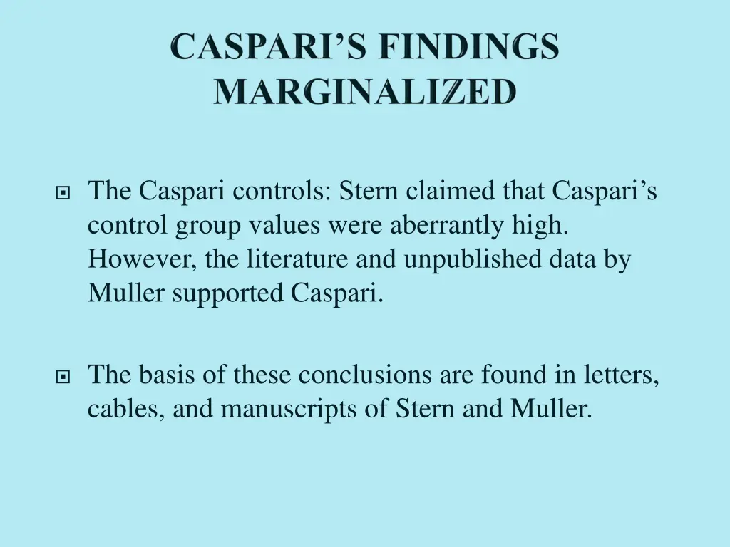 the caspari controls stern claimed that caspari