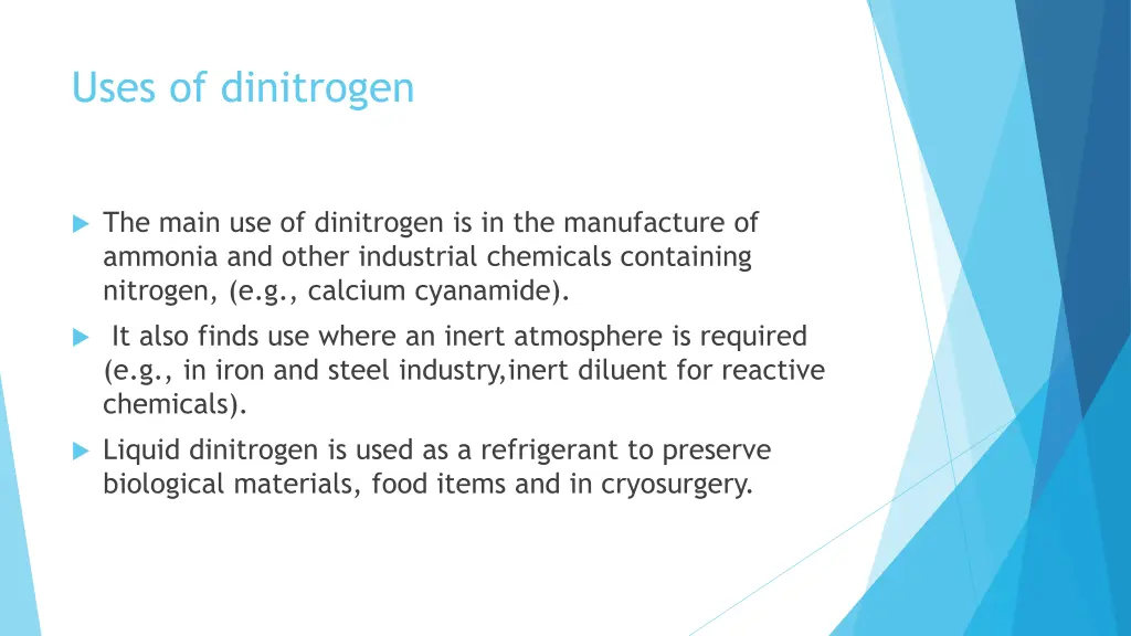 uses of dinitrogen