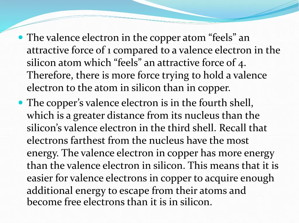 the valence electron in the copper atom feels