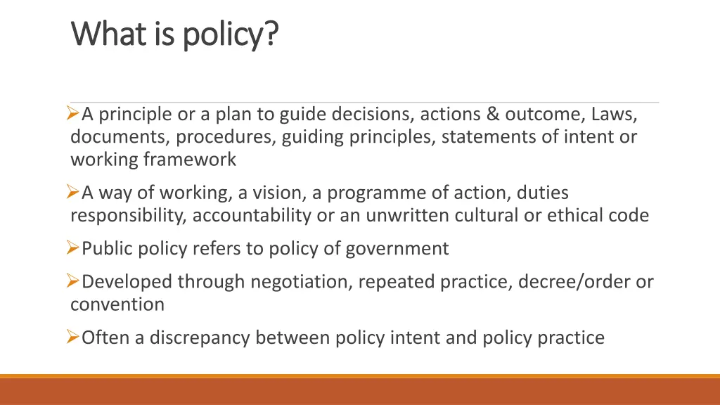 what is policy what is policy