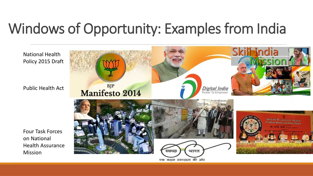 windows of opportunity examples from india