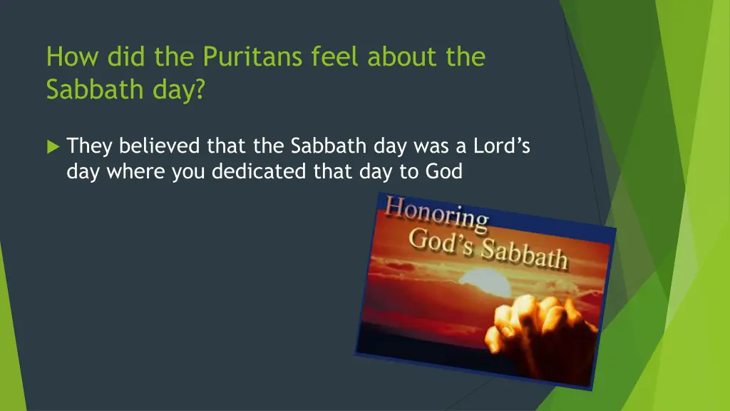 how did the puritans feel about the sabbath day