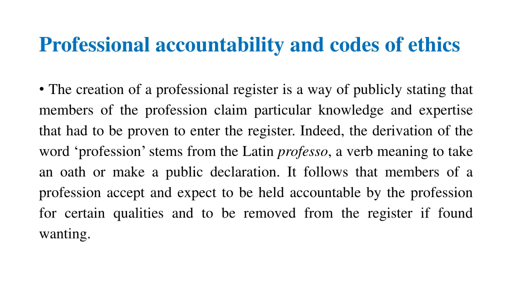 professional accountability and codes of ethics